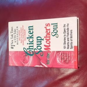 Chicken Soup for the Mother's Soul